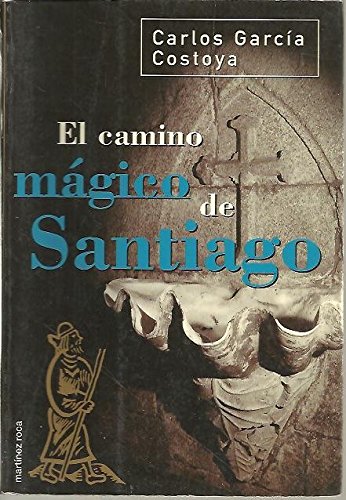 El camino magico de Santiago book