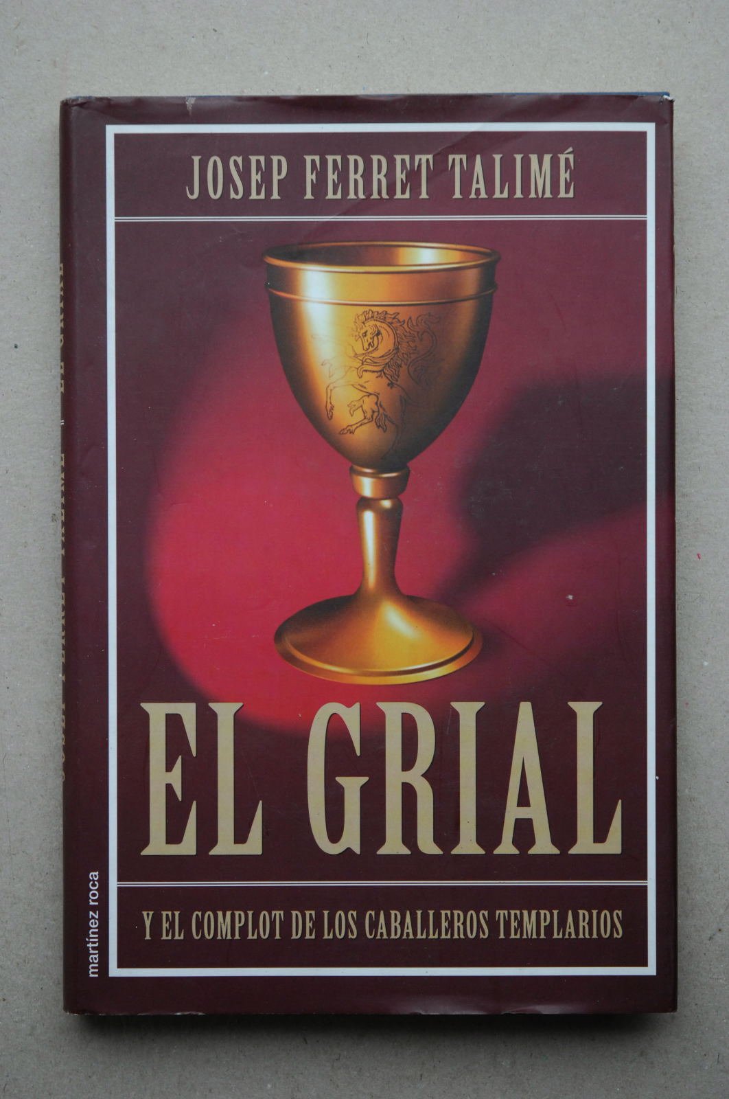 El Grial y el complot de los caballeros templarios Books