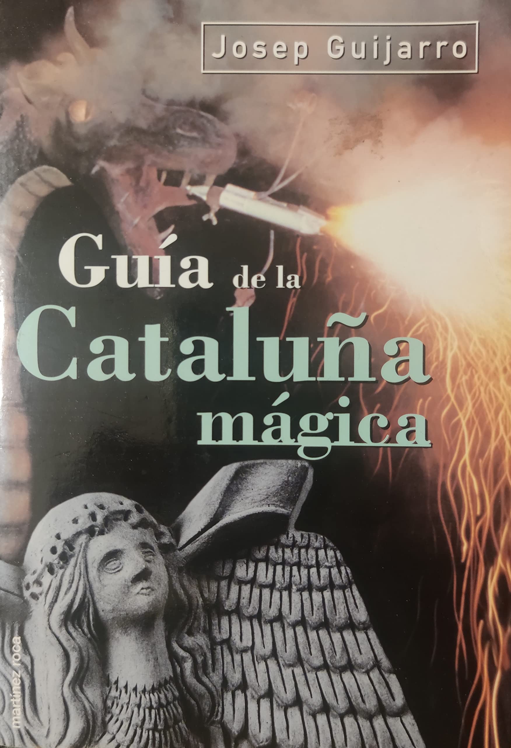 Guia de la Cataluña mgica book