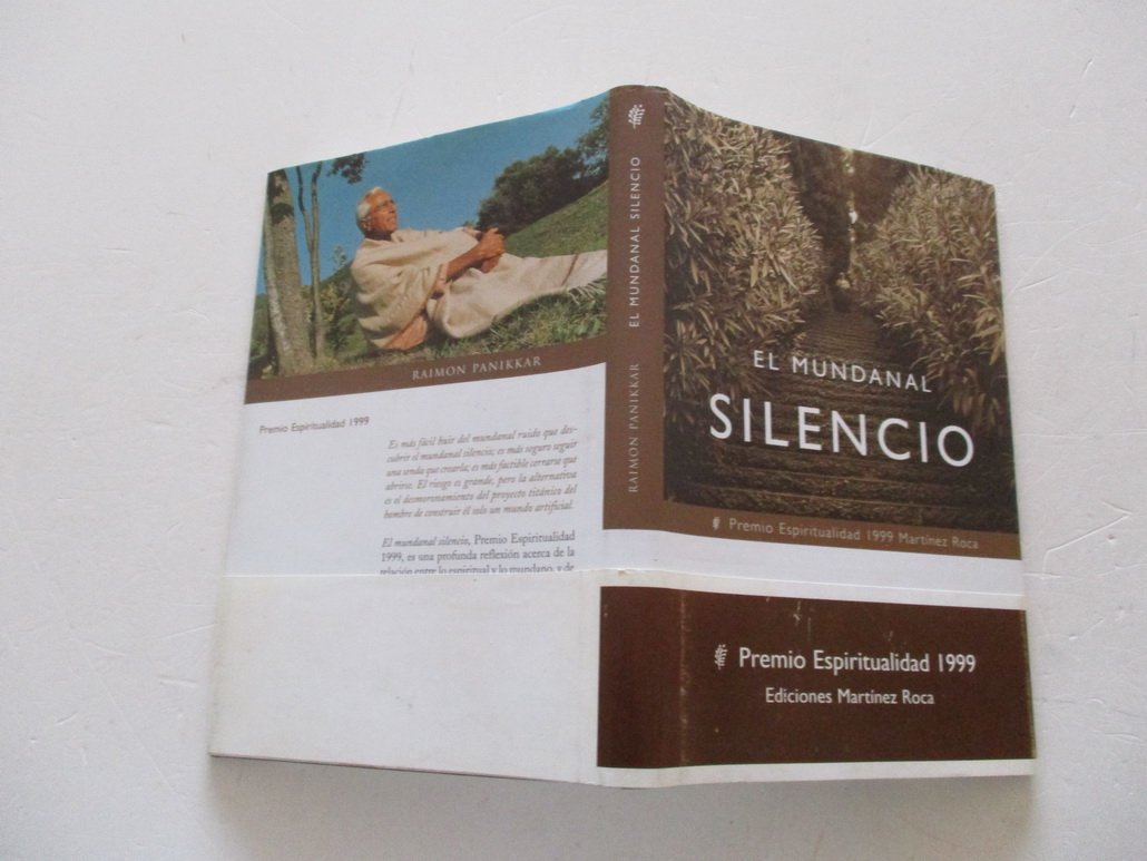 El mundanal silencio (premio espiritualidad 99) Books