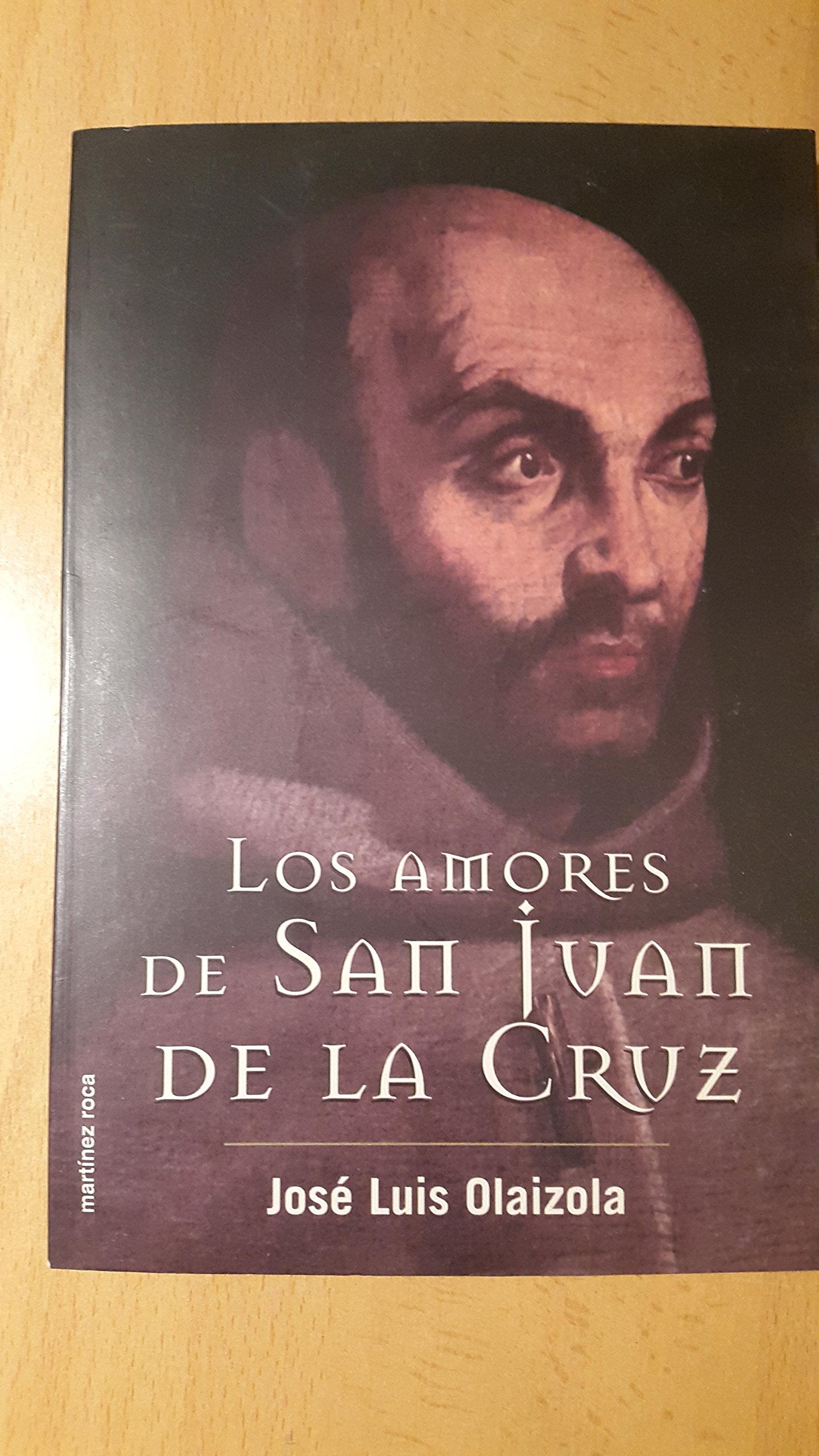 Los amores de san Juan de la Cruz Books