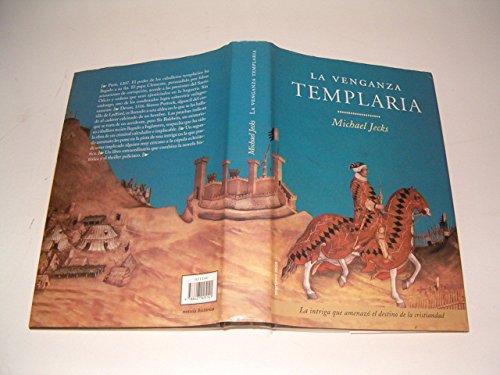 La Venganza templaria/ The Calm Revenge book