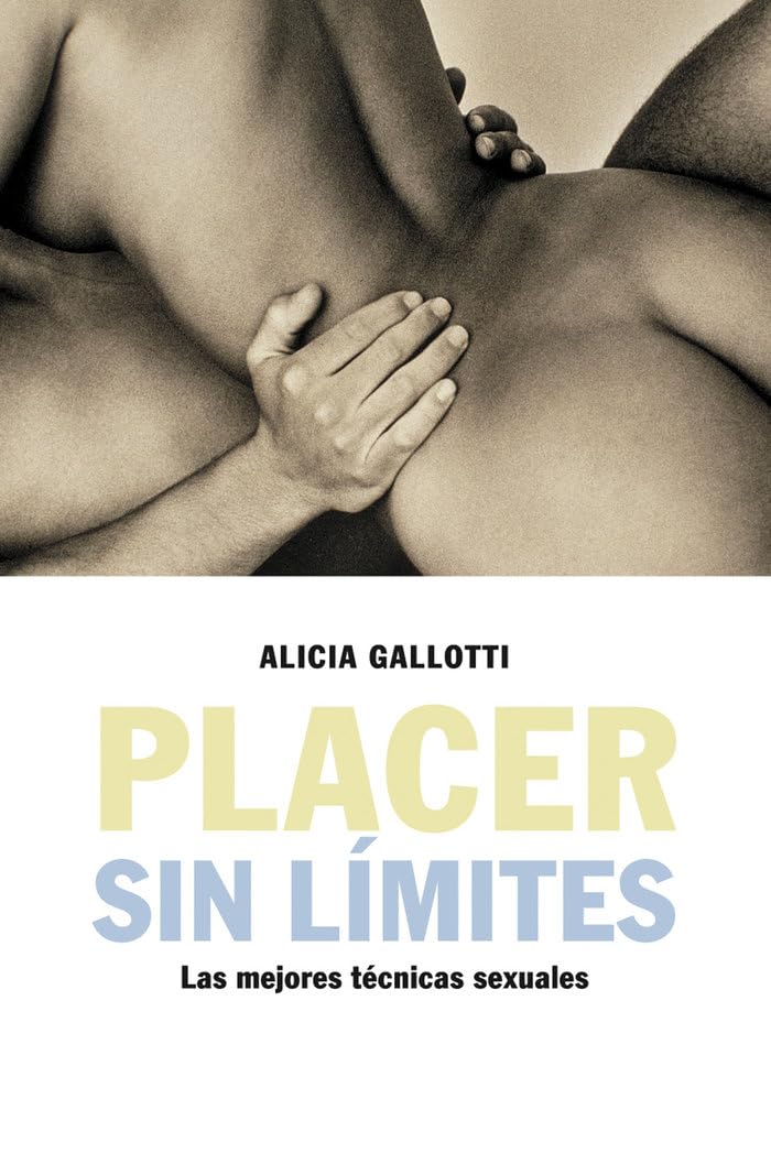 Placer Sin Limites/Pleasure Without Limits book