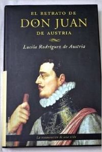 El retrato de don Juan de Austria book
