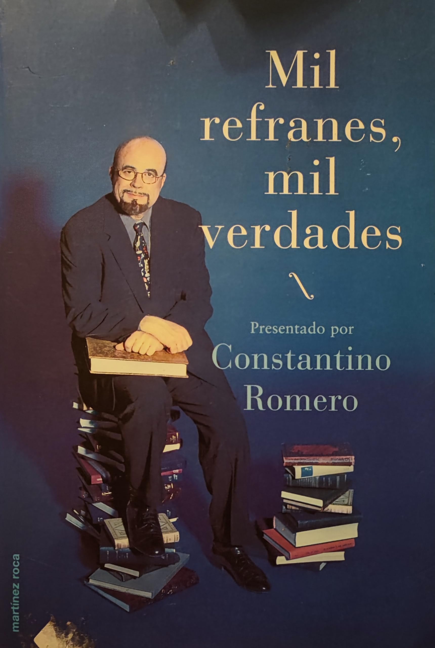 Mil refranes, mil verdades book