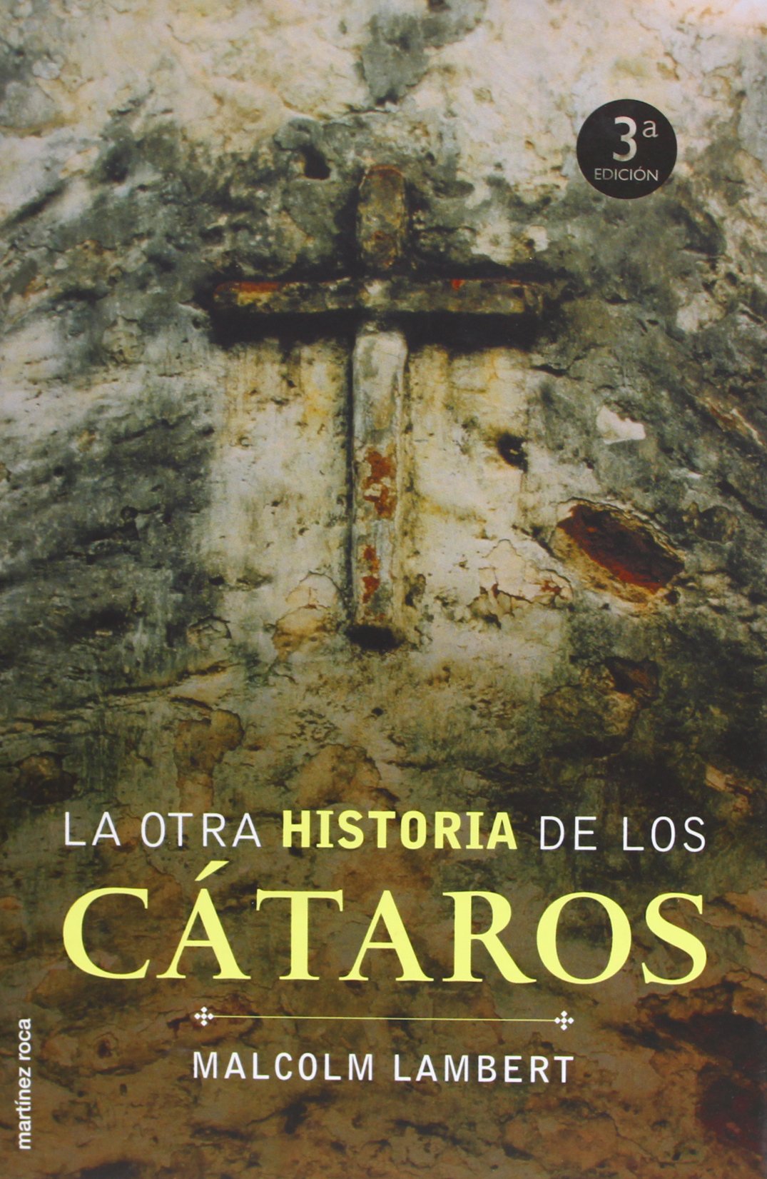 La otra historia de los cátaros (MR Dimensiones, Band 1) Books