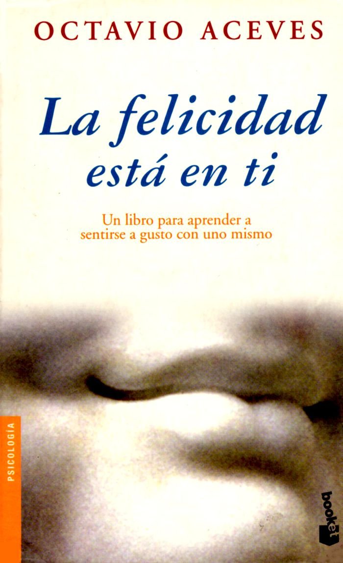 La felicidad esta ante ti (booket) book