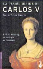 LA Pasion Ultima De Carlos V Contemporary literature