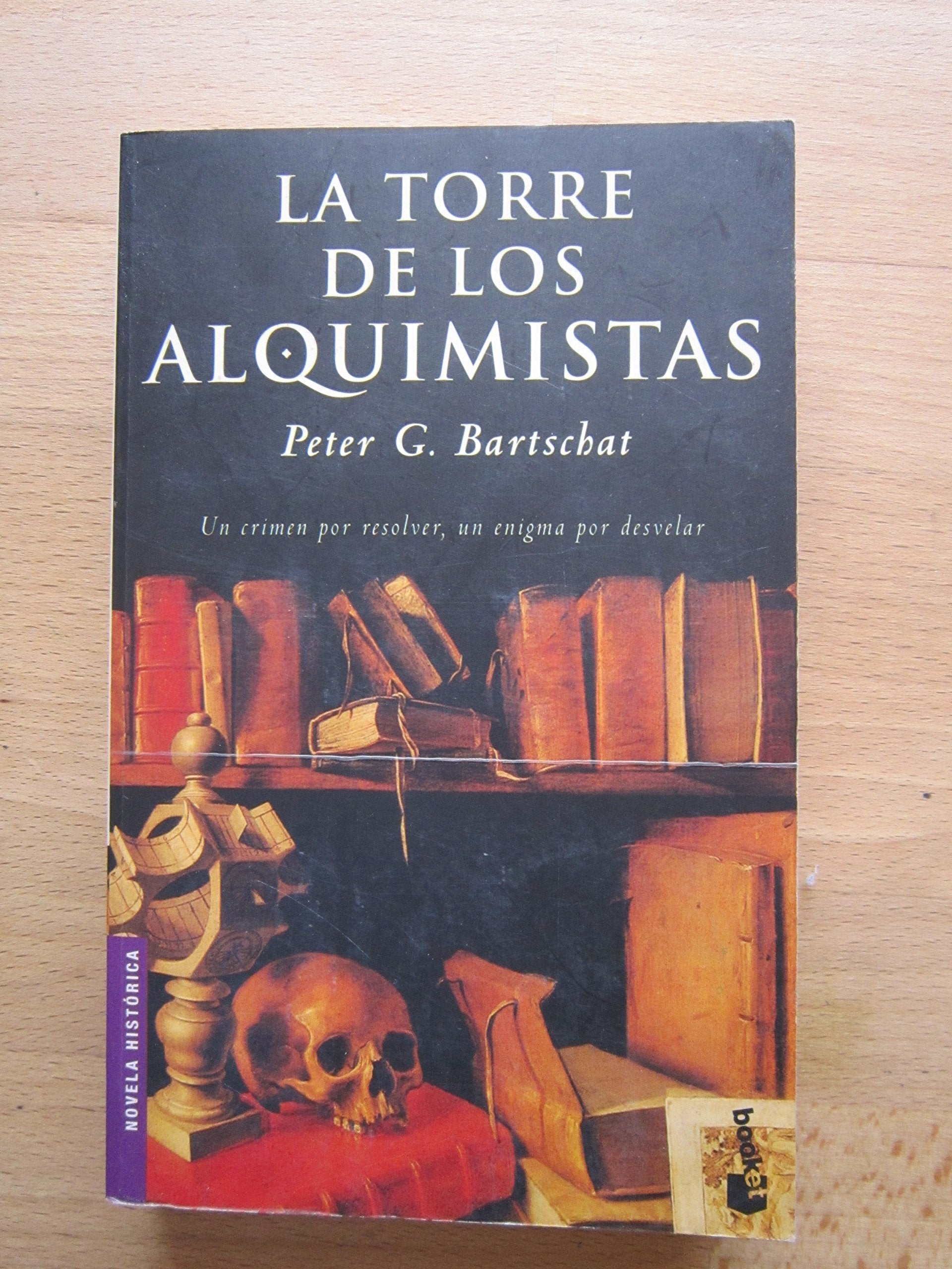 La Torre De Los Alquimistas book