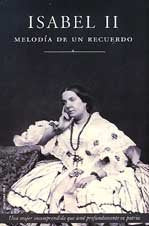 Isabel II: melodia de un recuerdo book