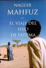Mahfuz, N: Viaje del hijo de Fatuma Contemporary literature