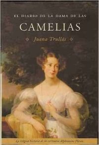 El diario de la dama de las camelias book