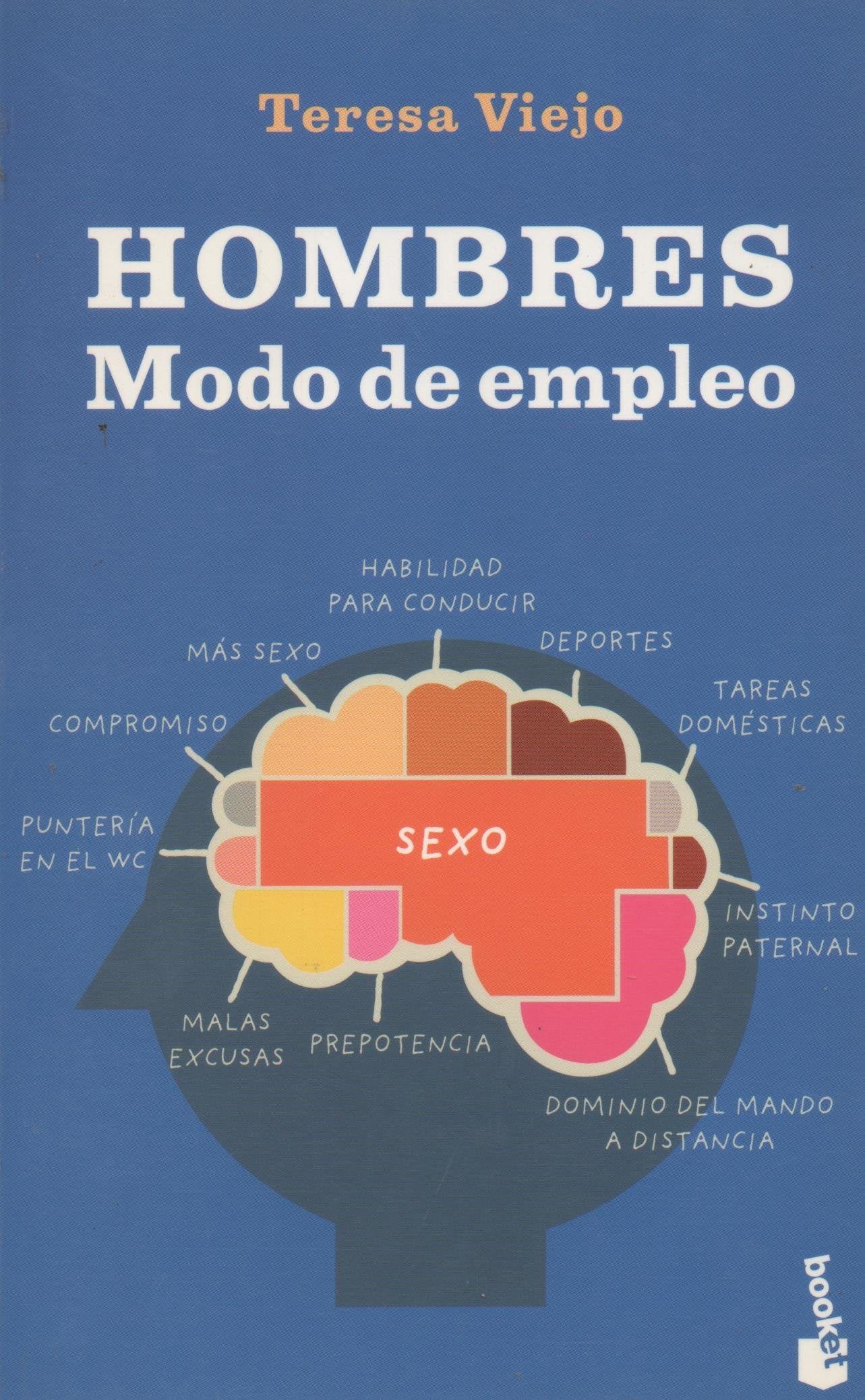 Hombres - modo de empleo (Booket Logista) Books
