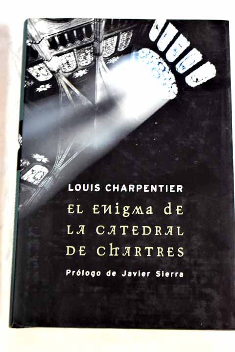 El Enigma De LA Catedral De Chartres book