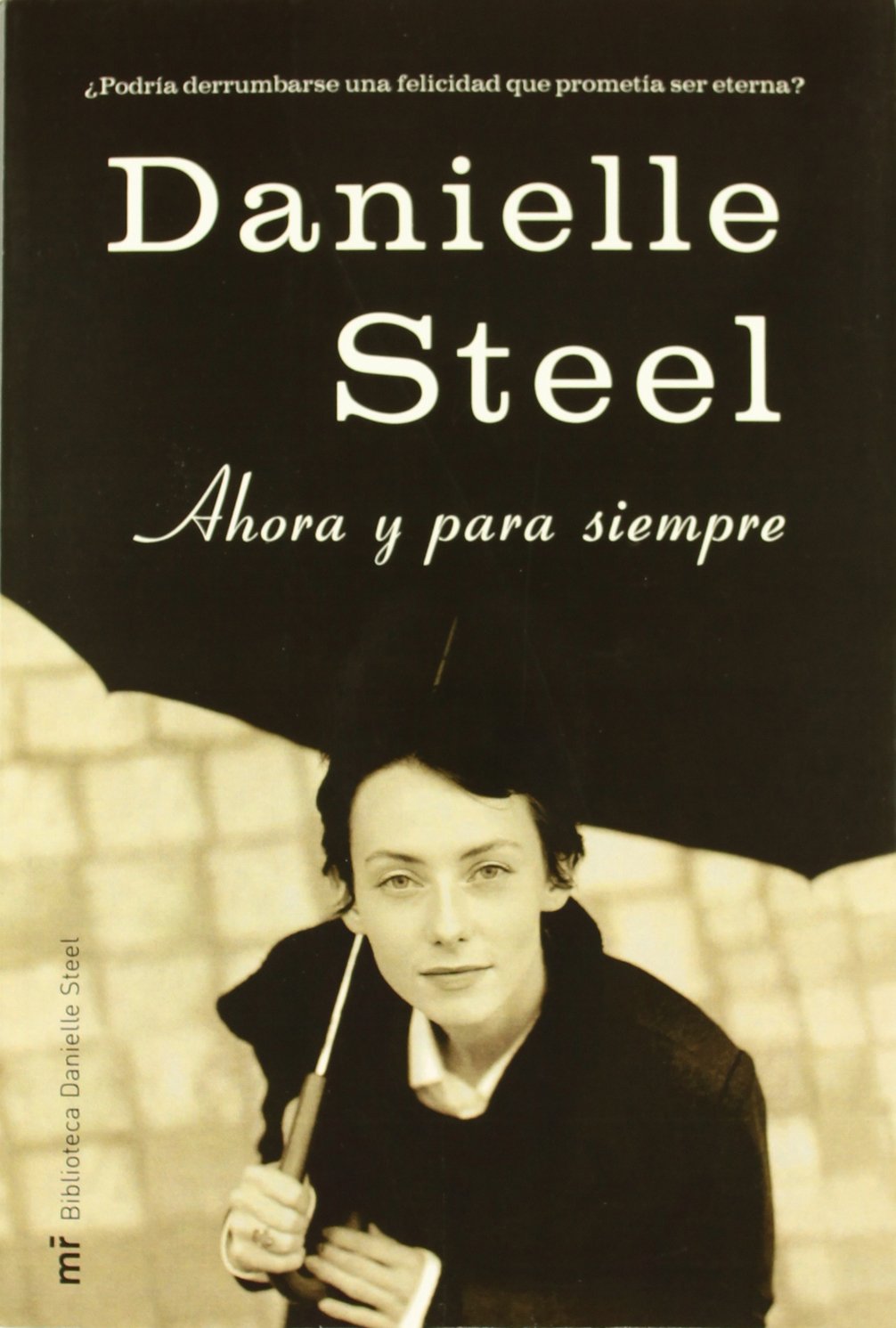 Ahora y para siempre / Now and Forever book