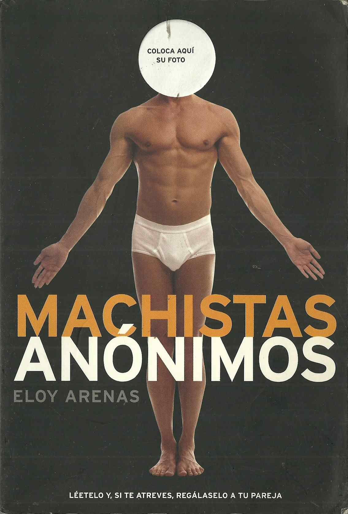 Machistas Anonimos book