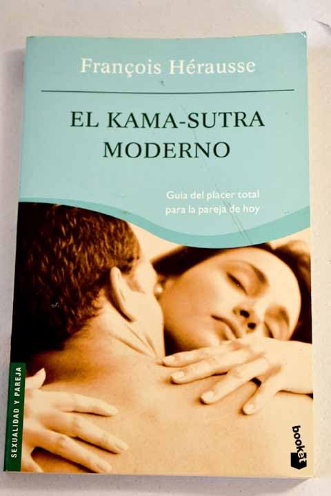 Kamasutra moderno, el (Booket Logista) Partnership & Love