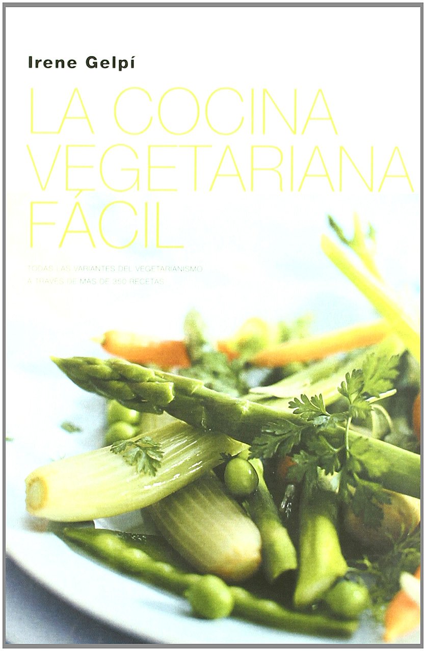 LA Cocina Vegetariana Facil book