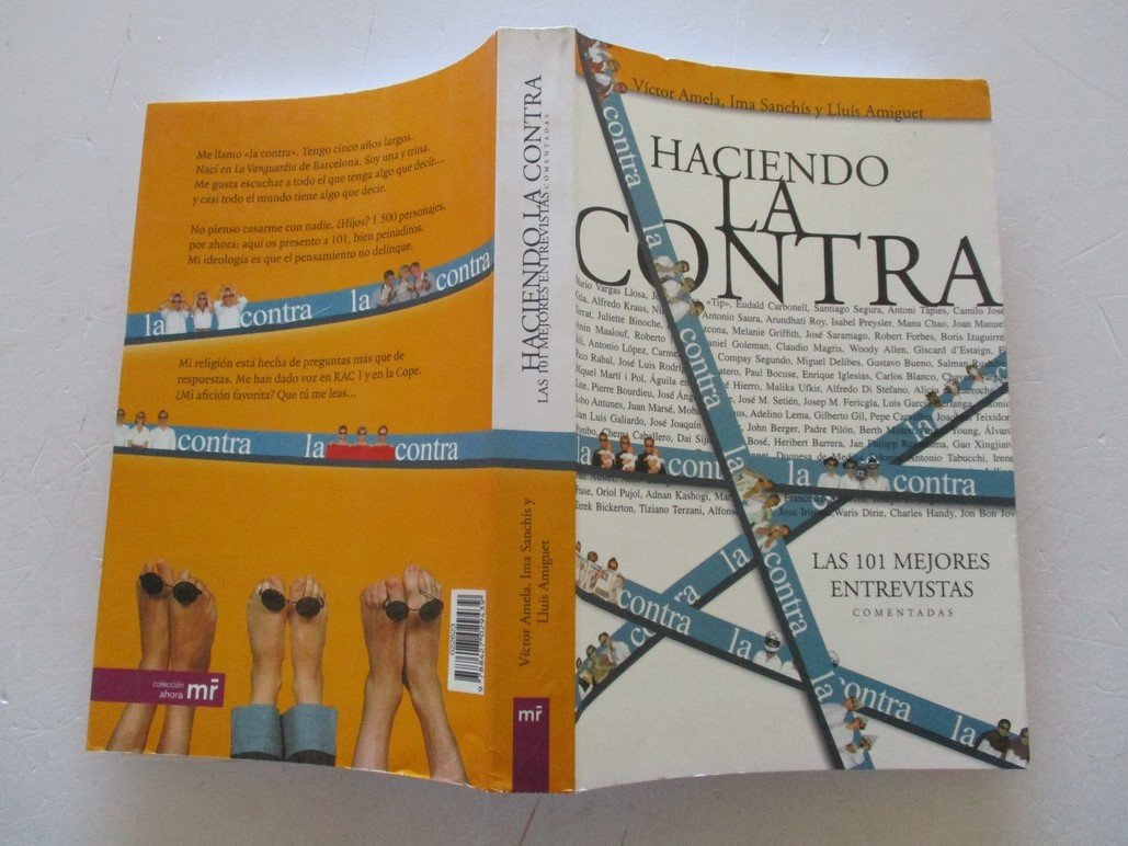 Haciendo la contra: Las 101 Mejores Entrevistas Comentadas (MR Ahora, Band 1) Media & Communication