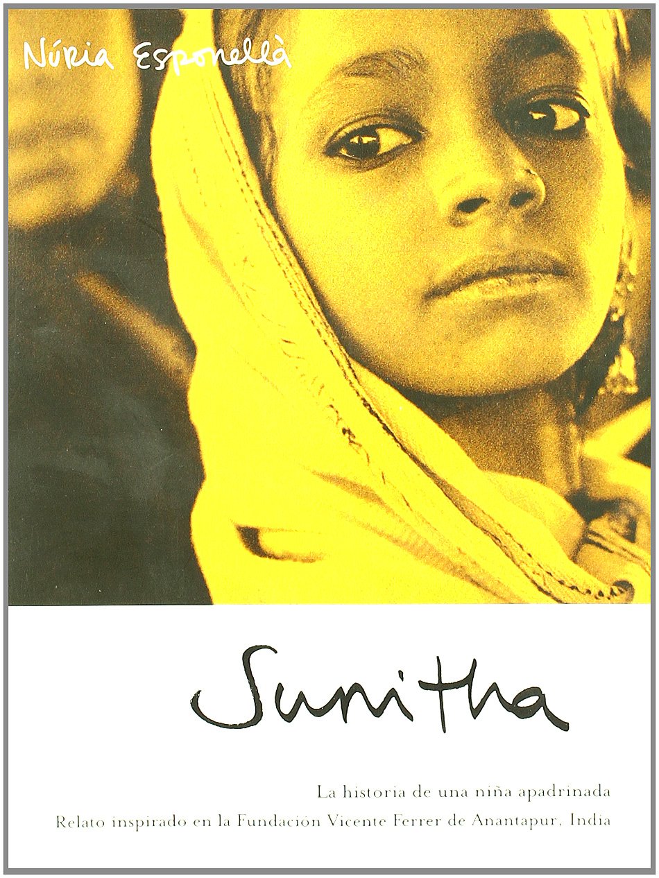 Sunitha: Historia de Una Joven Apadrinada book