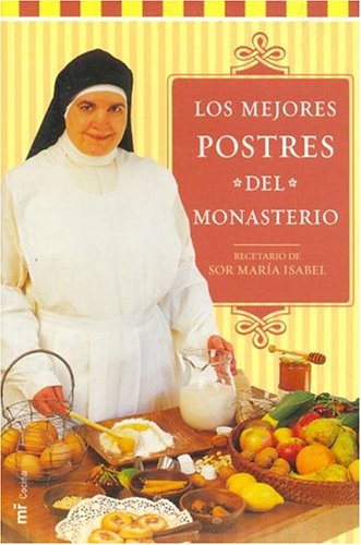 Los Mejores Postres del Monasterio book