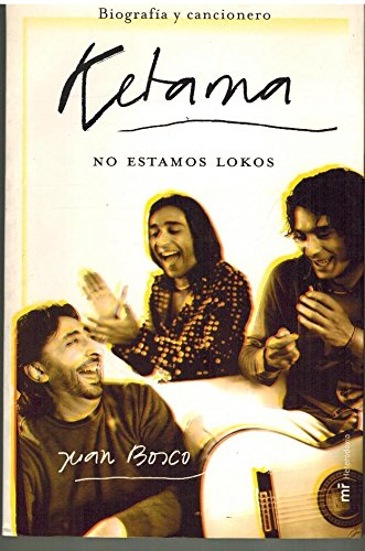 Todo ketama: veinte años de musica book