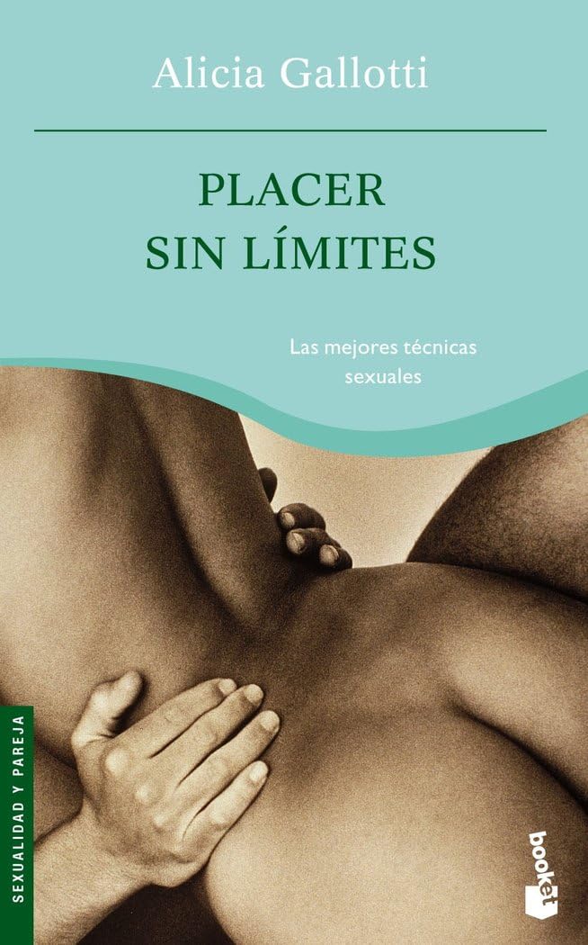 Placer sin límites (Prácticos siglo XXI, Band 1) Partnership & Love