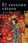 El retorno cátaro (MR Novela Histórica) Politics & Society