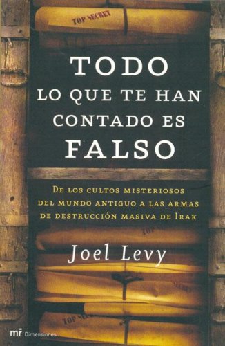 Todo lo que te han contado es falso (MR Dimensiones) Politics & History