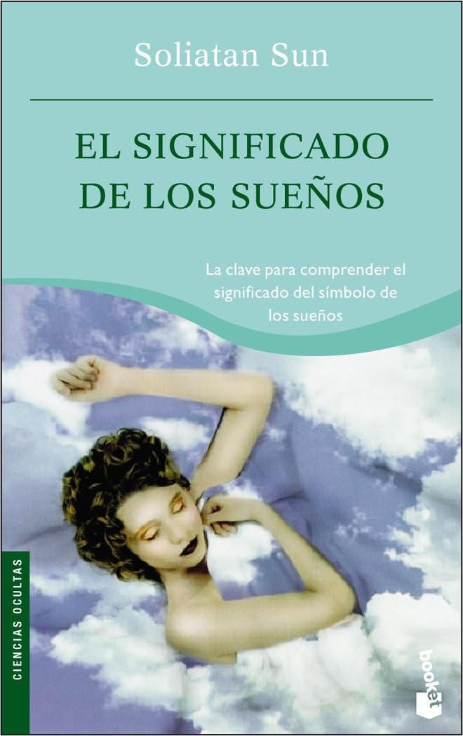 El Significado de los suenos / The Significance of Dreams book