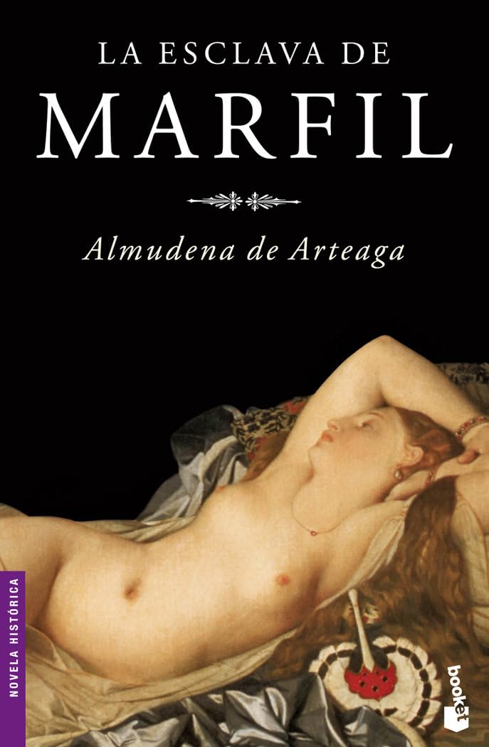 La esclava de marfil (Novela histórica) Historical Fiction
