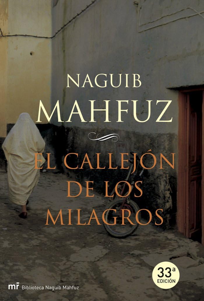 El callejón de los milagros (MR Biblioteca Naguib Mahfuz, Band 1) Contemporary literature
