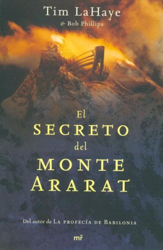 El Secreto Del Monte Ararat / Babylon Rising: the Secret on Ararat book