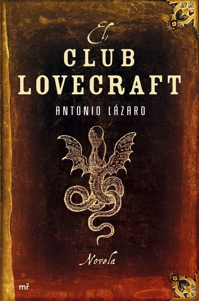 El club Lovecraft (MR Narrativa, Band 1) Contemporary literature