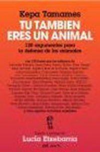 Tú también eres un animal (MR Astarté) Books
