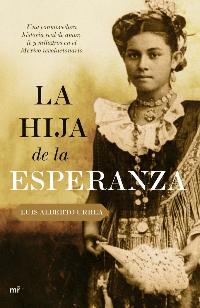 La hija de la esperanza (MR Narrativa) Contemporary literature Books
