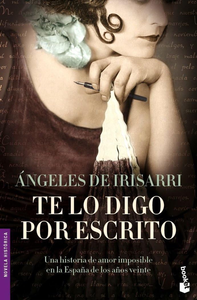 Te lo digo por escrito (Novela histórica, Band 1) Learning & Reference