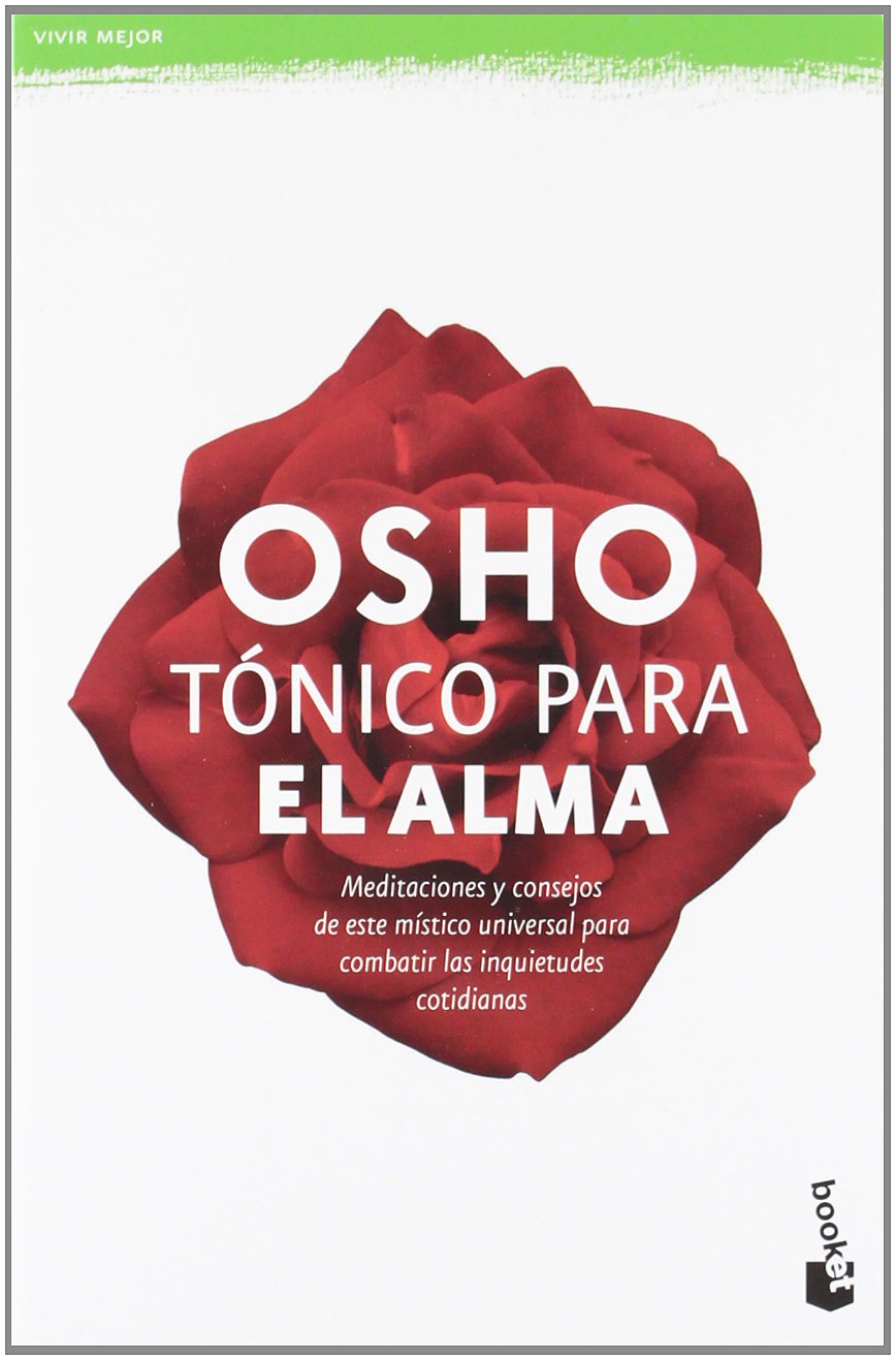 Tónico para el alma (Prácticos siglo XXI) Books