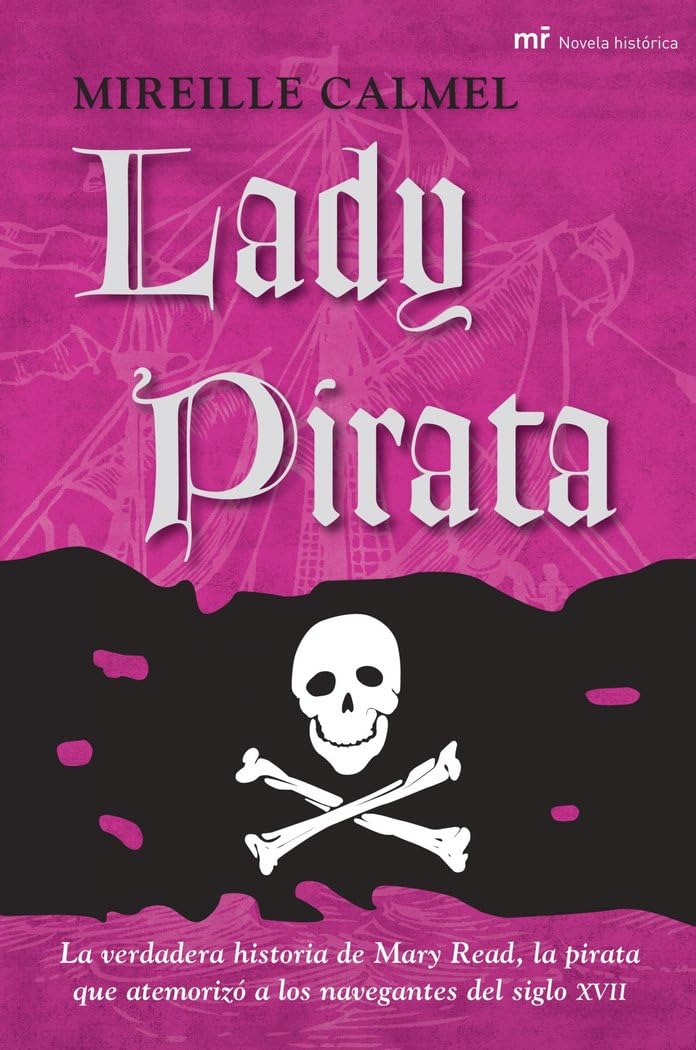 Lady Pirata (MR Novela Histórica, Band 1) Contemporary literature