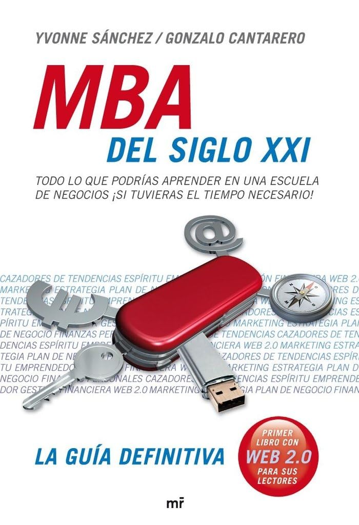 MBA del siglo XXI (MR Prácticos, Band 1) Business, Finance & Career