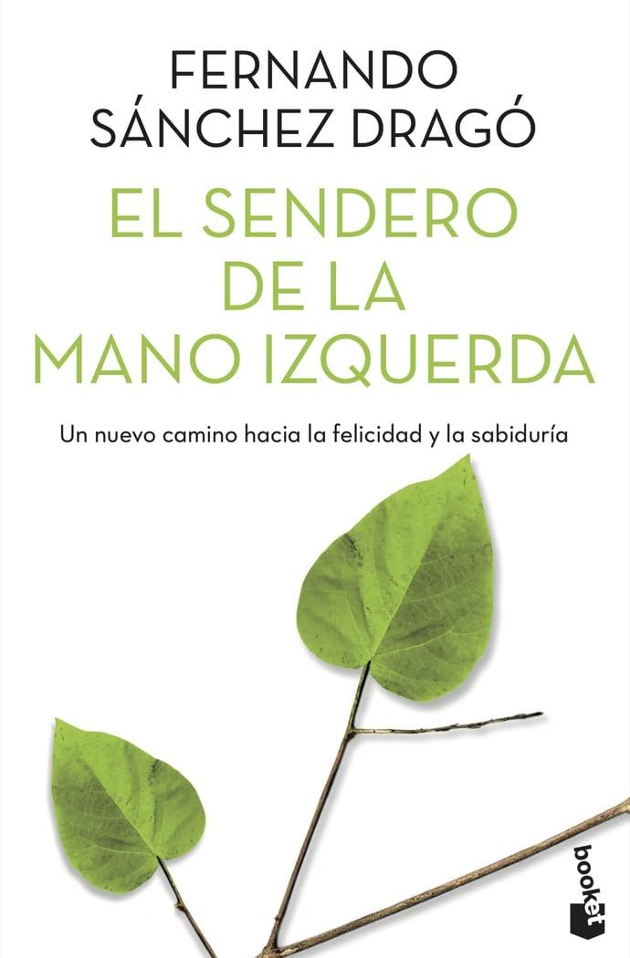 El sendero de la mano izquierda (Vivir Mejor, Band 1) Books