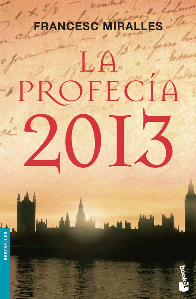 La profecía 2013 (Bestseller) Contemporary literature