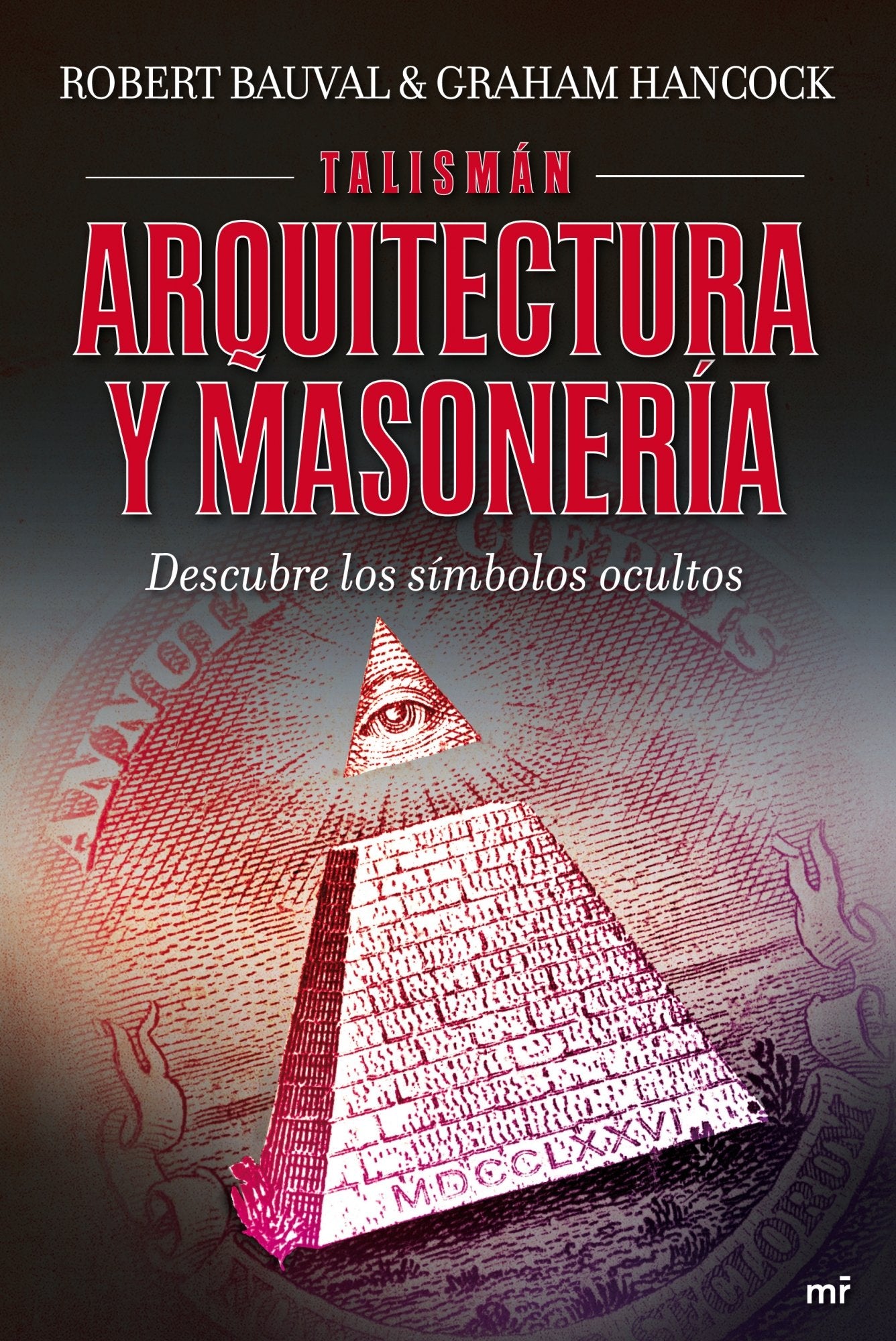 Talismán. Arquitectura y masonería (MR Dimensiones, Band 1) Books