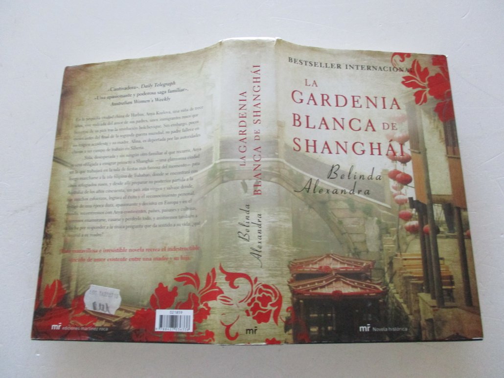 La gardenia blanca de Shanghái (MR Novela Histórica, Band 1) Contemporary literature