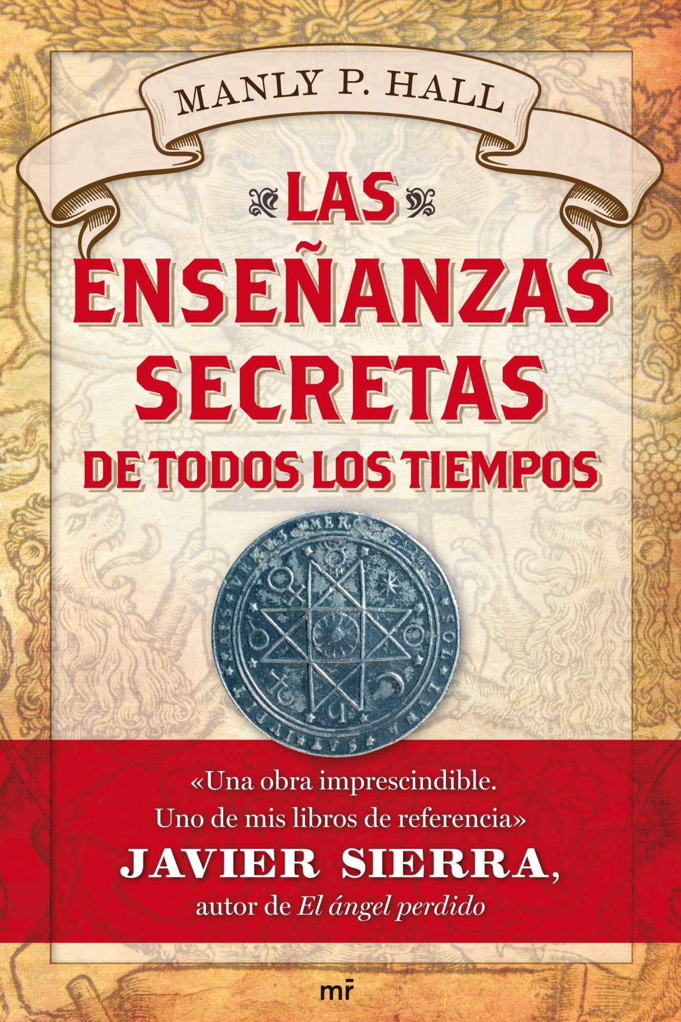 Las enseñanzas secretas de todos los tiempos book