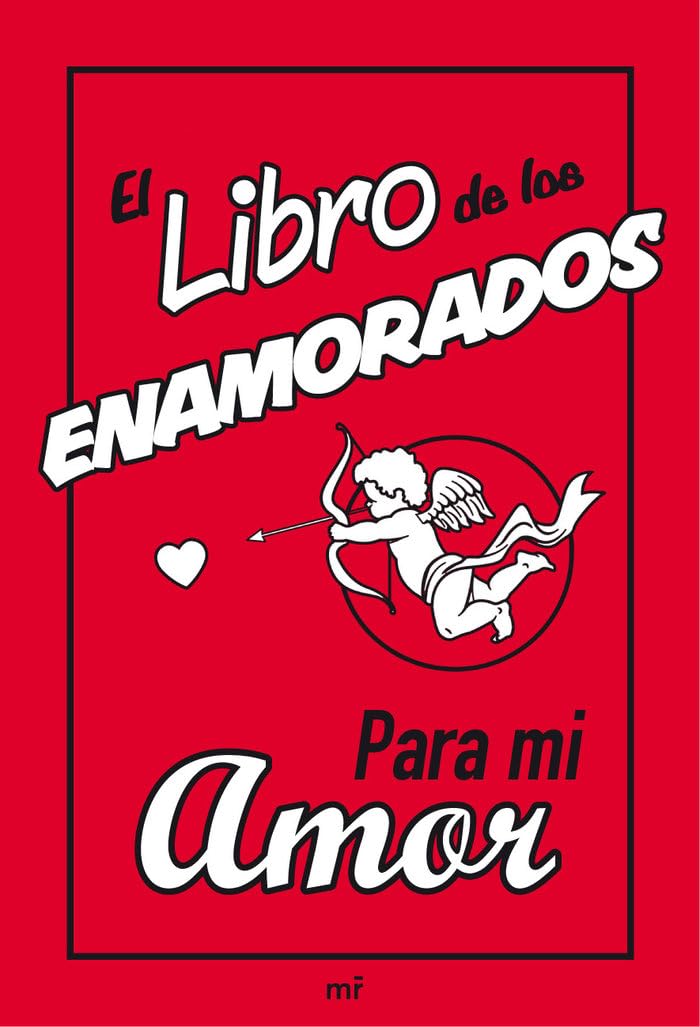 El libro de los enamorados: Para mi amor book