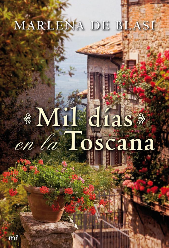 Mil días en la Toscana (MR Narrativa) Contemporary literature
