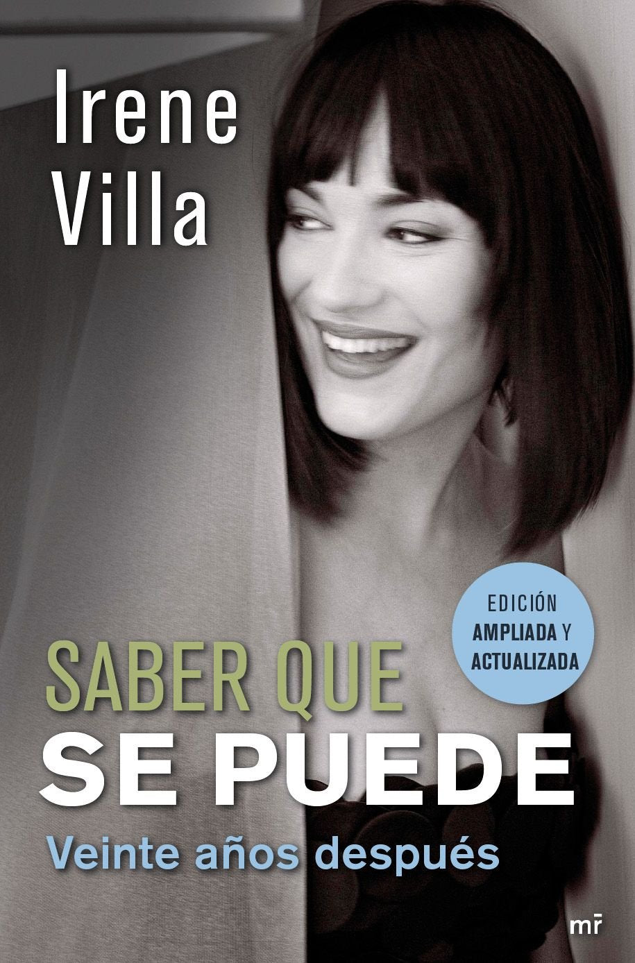 Saber Que Se Puede: Recuerdos y Reflexiones de Una Victima del Terrorismo book