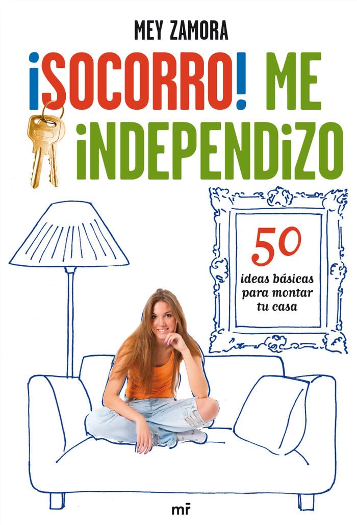 ¡Socorro! Me independizo: 50 ideas básicas para montar tu casa book