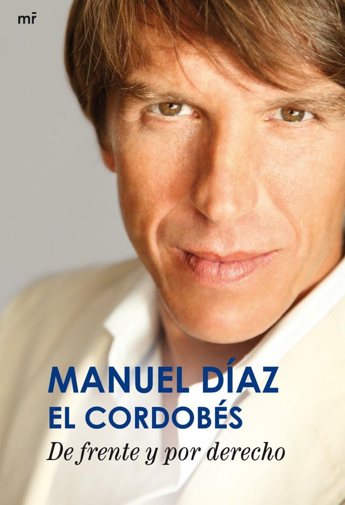 De frente y por derecho (MR Biografías y Memorias) Art & Literature